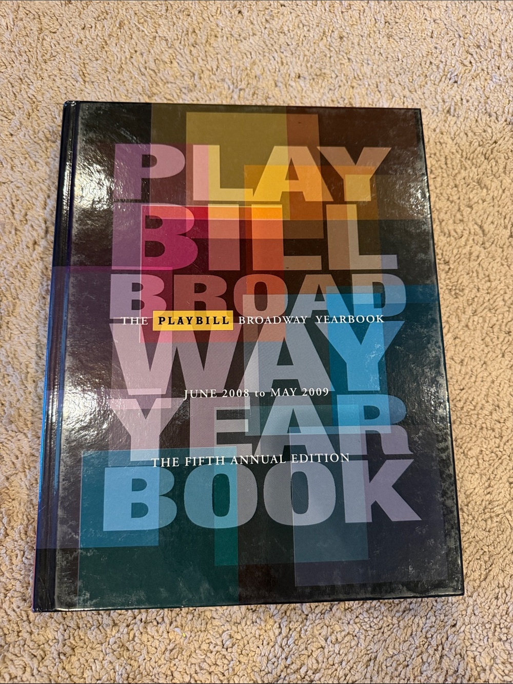 Playbill Broadway Yearbook 5th Edition